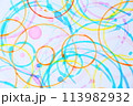 カラフルで明るく楽しい背景　手描き 113982932