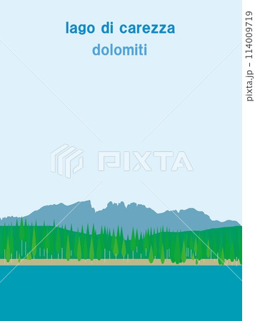 カレッツァ湖 lago di carezza ドロミーティ dolomiti イタリア  カレッツァ湖 lago di carezza ドロミーティ dolomiti イタリア  114009719