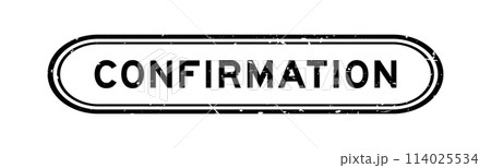 Grunge black confirmation word rubber seal stamp on white background 114025534