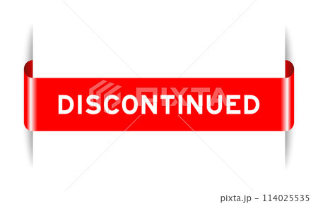 Red color inserted label banner with word discontinued on white background 114025535