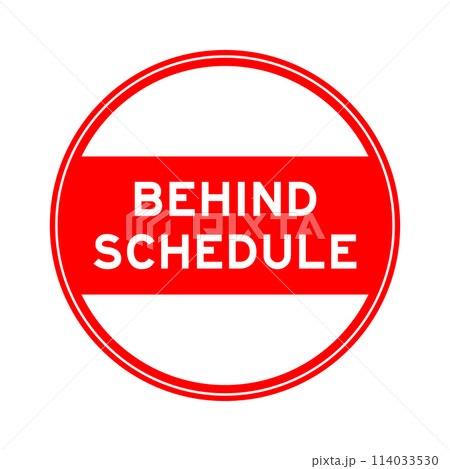Red color round seal sticker in word behind schedule on white background 114033530