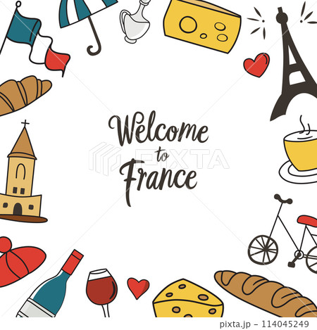 Welcome to France card, doodle icons of French symbols, layout of illustrations for print, poster, template with lettering, vector arrangement with croissant, Eifel tower, summer Paris postcard Welcome to France card, doodle icons of French symbols, layout of illustrations for print, poster, template with lettering, vector arrangement with croissant, Eifel tower, summer Paris postcard 114045249