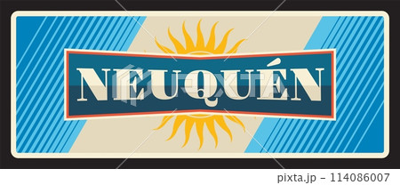 Neuquen Argentine province vintage travel plate. Flag with sun, Argentinian coat of arms sign and retro sticker design. Argentine province of Neuquen and of the Confluencia Department 114086007