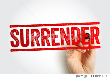 Surrender text concept stamp for presentations and reports 114094123