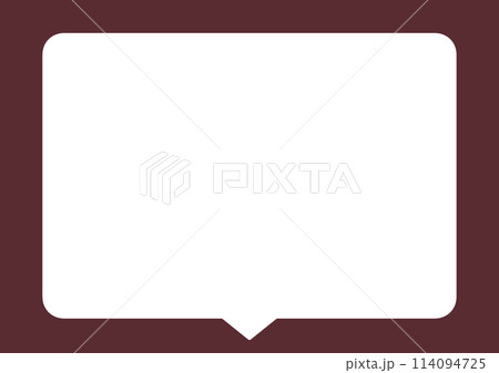 シンプルな吹き出し　こげ茶　四角 114094725