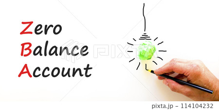 ZBA zero balance account symbol. Concept words ZBA zero balance account on beautiful white paper. Beautiful white background. Businessman hand. Business ZBA zero balance account concept. Copy space. 114104232