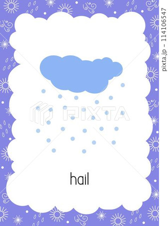 Weather flash card Hail topical vocabulary learning printable, educational English worksheet for kids, nursery, kindergarten, pre-school, leisure activity, teacher resources vector illustration Weather flash card Hail topical vocabulary learning printable, educational English worksheet for kids, nursery, kindergarten, pre-school, leisure activity, teacher resources vector illustration 114106547