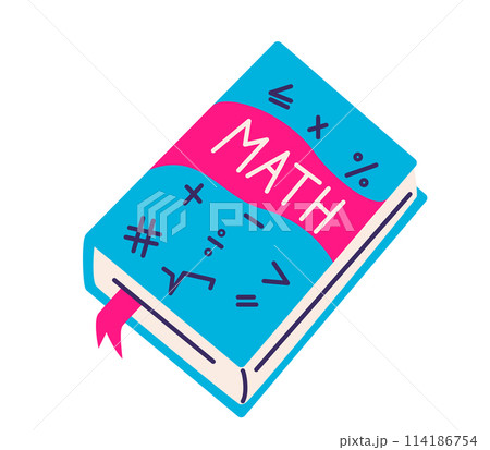 School book vector illustration. Math school book with bookmark and mathematics signs on cover. Isolated on white background 114186754