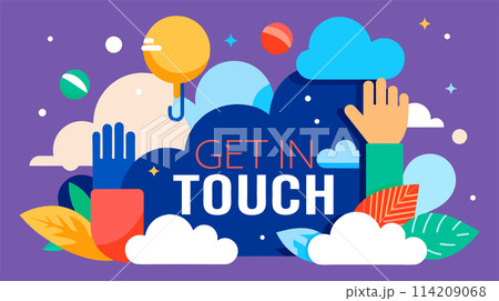 Get in Touch - Vibrant Contact Concept Vector Illustration Get in Touch - Vibrant Contact Concept Vector Illustration 114209068