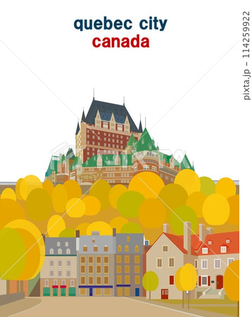 ケベックシティー quebec city カナダ canada シャトーフロントナック 秋風景 ケベックシティー quebec city カナダ canada シャトーフロントナック 秋風景 114259922