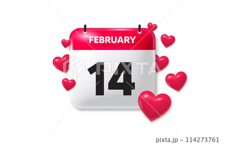 Valentines day paper calendar, February 14 reminder. Calendar lovers date 3d icon. Romantic event schedule date. 14 February month schedule 3d calendar with hearts. Vector illustration Valentines day paper calendar, February 14 reminder. Calendar lovers date 3d icon. Romantic event schedule date. 14 February month schedule 3d calendar with hearts. Vector illustration 114273761