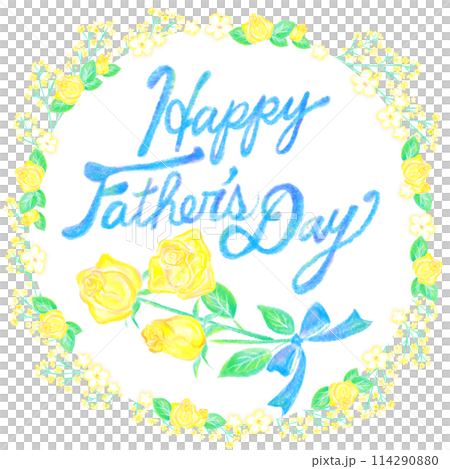 父の日_FathersDay_手描き風文字と黄色い薔薇と花の枠 114290880