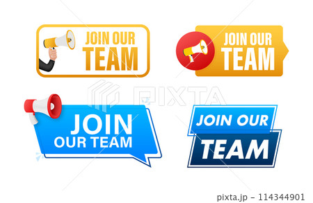 Join Our Team text with Megaphone label set. Megaphone in hand promotion banner. Marketing and advertising Join Our Team text with Megaphone label set. Megaphone in hand promotion banner. Marketing and advertising 114344901