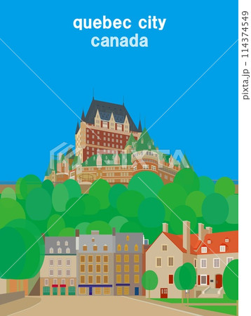 ケベックシティー quebec city シャトーフロントナック カナダ 夏風景 ケベックシティー quebec city シャトーフロントナック カナダ 夏風景 114374549