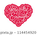 You Are Enough 114454920