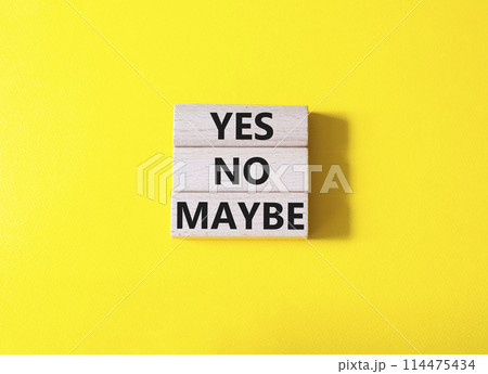 Yes No Maybe symbol. Concept word Yes No Maybe on wooden blocks. Beautiful yellow background. Business and Yes No Maybe concept. Copy space. Yes No Maybe symbol. Concept word Yes No Maybe on wooden blocks. Beautiful yellow background. Business and Yes No Maybe concept. Copy space. 114475434