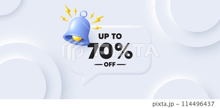 Up to 70 percent off sale. Neumorphic background with chat speech bubble. Discount offer price sign. Special offer symbol. Save 70 percentages. Discount tag speech message. Banner with bell. Vector 114496437