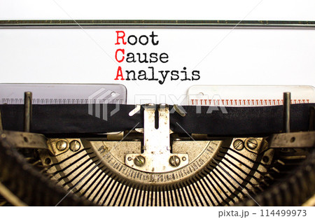 RCA root cause analysis symbol. Concept words RCA root cause analysis typed on beautiful retro old typewriter. Beautiful white background. Business and RCA root cause analysis concept. Copy space. RCA root cause analysis symbol. Concept words RCA root cause analysis typed on beautiful retro old typewriter. Beautiful white background. Business and RCA root cause analysis concept. Copy space. 114499973