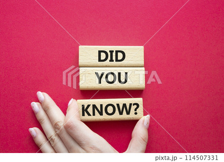 Did you know symbol. Wooden blocks with words Did you know. Businessman hand. Beautiful red background. Business and Did you know concept. Copy space. Did you know symbol. Wooden blocks with words Did you know. Businessman hand. Beautiful red background. Business and Did you know concept. Copy space. 114507331