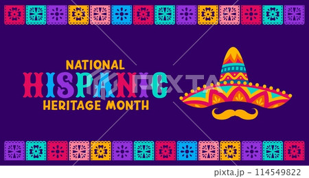 Papel picado paper cut flags and sombrero hat on national Hispanic heritage month, vector banner Mexican culture, traditions and art banner of Latin Americans folk heritage with ethnic ornament 114549822