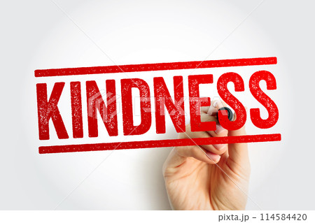 Kindness - the quality of being friendly, generous, and considerate, text concept stamp Kindness - the quality of being friendly, generous, and considerate, text concept stamp 114584420