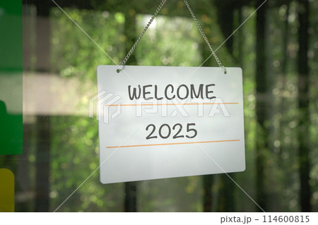 Welcome 2025. New year. Welcome 2025. New year. 114600815