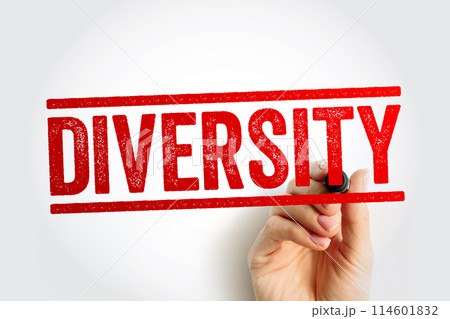 Diversity - the practice of including or involving people from a range of different social and ethnic backgrounds and of different genders, sexual orientations, text stamp concept background Diversity - the practice of including or involving people from a range of different social and ethnic backgrounds and of different genders, sexual orientations, text stamp concept background 114601832