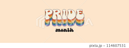 Pride month Groovy rainbow lettering slogan. Retro vintage Pride month, LGBT and LGBTQ. Calligraphy quote. Trendy groovy print design for posters, cards, tee and covers in retro groovy 60s 70s style Pride month Groovy rainbow lettering slogan. Retro vintage Pride month, LGBT and LGBTQ. Calligraphy quote. Trendy groovy print design for posters, cards, tee and covers in retro groovy 60s 70s style 114607531