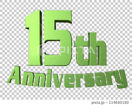 3DCG文字「15th Anniversary/15周年」グリーン,緑 114680180
