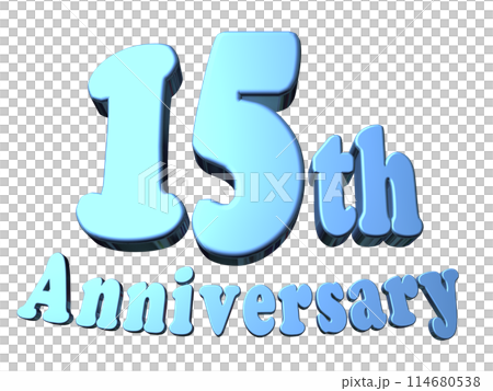 3DCG文字「15th Anniversary/15周年」ブルー,青 114680538