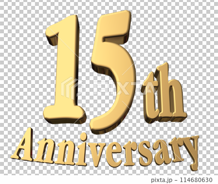 3DCG文字「15th Anniversary/15周年」ゴールド,金 114680630