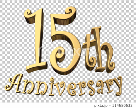 3DCG文字「15th Anniversary/15周年」ゴールド,金 114680632