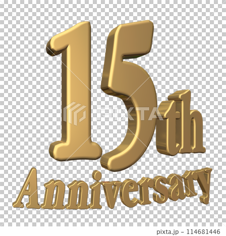 3DCG character "15th Anniversary/15th anniversary" gold, gold 3DCG character "15th Anniversary/15th anniversary" gold, gold 114681446