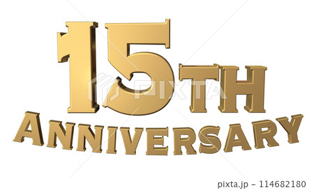 3DCG文字「15th Anniversary/15周年」ゴールド,金 114682180