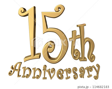 3DCG文字「15th Anniversary/15周年」ゴールド,金 114682183