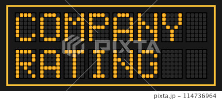 Orange color led banner in word company rating on black background Orange color led banner in word company rating on black background 114736964