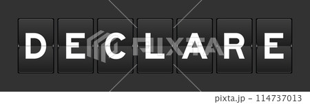 Black color analog flip board with word declare on gray background 114737013