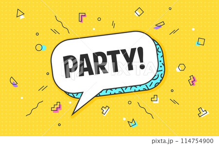 Memphis party speech bubble for celebration message, vector background. Birthday party, holiday carnival or entertainment festival greeting in chat message bubble with Memphis shapes confetti 114754900