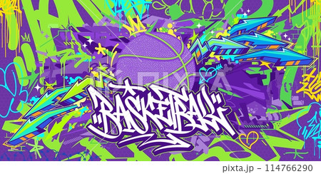Trendy Hip Hop Hand Written Urban Street Art Graffiti Style Word Basketball Vector Illustration 114766290
