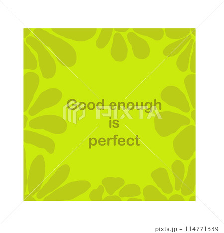Good enough is perfect flat design poster 114771339