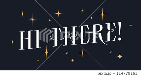 Hi There, Hello, banner Hi, poster, vintage...のイラスト素材 [114779163] - PIXTA