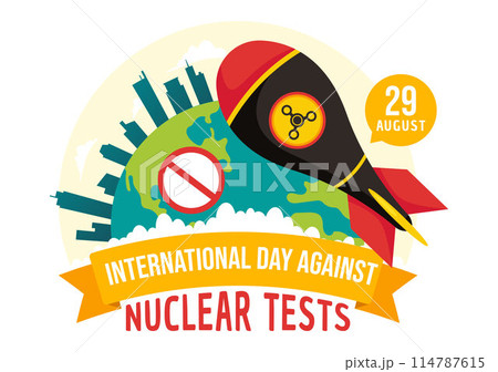 International Day Against Nuclear Tests Vector Illustration for August 29 Features a Earth, and Rocket Bomb in a Flat Style Cartoon Background International Day Against Nuclear Tests Vector Illustration for August 29 Features a Earth, and Rocket Bomb in a Flat Style Cartoon Background 114787615