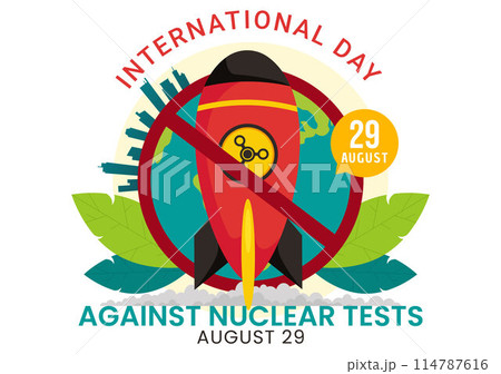 International Day Against Nuclear Tests Vector Illustration for August 29 Features a Earth, and Rocket Bomb in a Flat Style Cartoon Background International Day Against Nuclear Tests Vector Illustration for August 29 Features a Earth, and Rocket Bomb in a Flat Style Cartoon Background 114787616