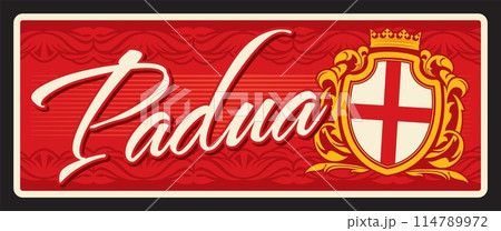 Padua travel stickers and plates. European city tin sign with Coat of Arms and flag. Italy travel destination vector plate, vintage banner Parula comune in province of Salerno in Campania region 114789972