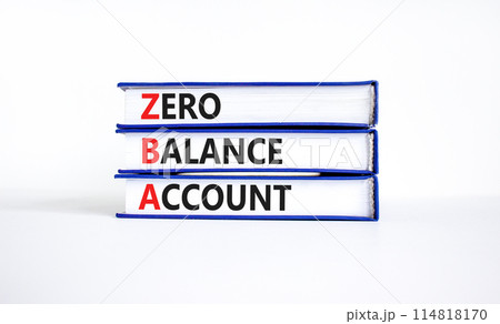 ZBA zero balance account symbol. Concept words ZBA zero balance account on beautiful books. Beautiful white background. Business ZBA zero balance account concept. Copy space. ZBA zero balance account symbol. Concept words ZBA zero balance account on beautiful books. Beautiful white background. Business ZBA zero balance account concept. Copy space. 114818170