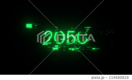 3D rendering 2050 text with screen effects of technological glitches 3D rendering 2050 text with screen effects of technological glitches 114880828
