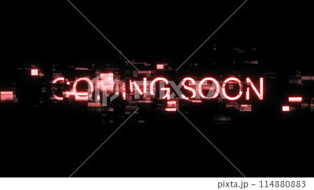 3D rendering coming soon text with screen effects of technological glitches 114880883