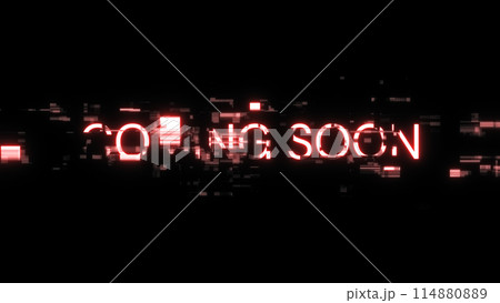 3D rendering coming soon text with screen effects of technological glitches 114880889