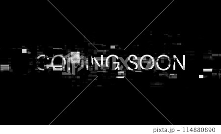 3D rendering coming soon text with screen effects of technological glitches 114880890