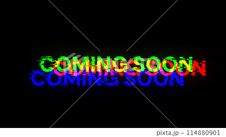 3D rendering coming soon text with screen effects of technological glitches 3D rendering coming soon text with screen effects of technological glitches 114880901
